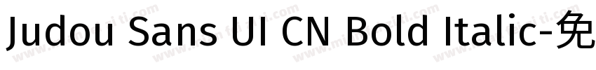 Judou Sans UI CN Bold Italic字体转换